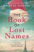 The Book of Lost Names -- Bok 9781787396050