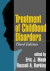 Treatment of Childhood Disorders, Third Edition -- Bok 9781572309210