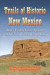 Trails of Historic New Mexico -- Bok 9780786440108