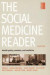 Social Medicine Reader, Second Edition -- Bok 9780822387343