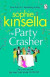The Party Crasher -- Bok 9781529176889