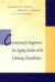 Community Support for Aging Adults with Lifelong Disabilities -- Bok 9781557664624