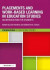 Placements and Work-based Learning in Education Studies -- Bok 9781317558590