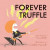 Forever Truffle -- Bok 9781773060705