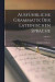 Ausfhrliche Grammatik Der Lateinischen Sprache; Volume 1 -- Bok 9781016167079