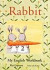 Rabbit 2 My English Workbook -- Bok 9789127663770