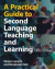 A Practical Guide to Second Language Teaching and Learning -- Bok 9781108490238