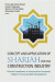 Concept And Application Of Shariah For The Construction Industry: Shariah Compliance In Construction Contracts, Project Finance And Risk Management -- Bok 9789813238923