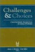 Challenges and Choices -- Bok 9780202306971