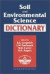 Soil and Environmental Science Dictionary -- Bok 9780849331152