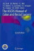 The ASCRS Manual of Colon and Rectal Surgery -- Bok 9781461484493