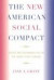 The New American Social Compact -- Bok 9780739119761