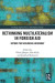 Rethinking Multilateralism in Foreign Aid -- Bok 9781000068252