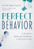 Perfect Behavior -- Bok 9781493071395