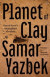 Planet of Clay -- Bok 9781642860979
