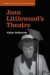 Joan Littlewood's Theatre -- Bok 9781107532045