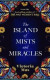 The Island of Mists and Miracles -- Bok 9780857529367
