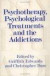 Psychotherapy, Psychological Treatments and the Addictions -- Bok 9780521556750