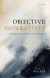 Objective Imperatives -- Bok 9780192857064