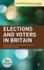 Elections and Voters in Britain -- Bok 9780230241602