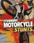 Stunning Motorcycle Stunts -- Bok 9781474706223