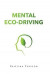 Mental Eco-driving -- Bok 9789188883551