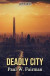 Deadly City -- Bok 9789177596196
