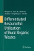 Differentiated Resourceful Utilization of Rural Organic Wastes -- Bok 9789811527128