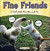 Fine Friends -- Bok 9780740763106