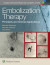 Embolization Therapy: Principles and Clinical Applications -- Bok 9781451191448