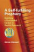 A Self-fulfilling Prophecy -- Bok 9780470060711