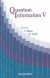 Quantum Information V, Proceedings Of The Fifth International Conference -- Bok 9789814485135