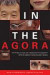 In the Agora -- Bok 9780802038951
