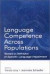Language Competence Across Populations -- Bok 9780805839999