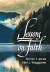 Lessons on Faith -- Bok 9781479605149