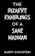 The Bizarre Ramblings of a Sane Madman -- Bok 9781480830073