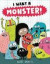 I Want A Monster! -- Bok 9780062415332