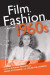 Film, Fashion, and the 1960s -- Bok 9780253026415