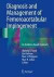 Diagnosis and Management of Femoroacetabular Impingement -- Bok 9783319319988