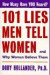 101 Lies Men Tell Women: And Why Women Believe Them -- Bok 9780060928124