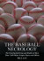 The Baseball Necrology -- Bok 9780786442393