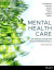 Mental Health Care: An Introduction for Health Professionals, 5th Edition -- Bok 9781394177233