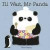 I'll Wait, Mr Panda -- Bok 9781444916676