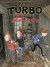 Turbo blir spökjägare -- Bok 9789188789488