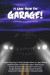 It Came from the Garage! -- Bok 9781954619340