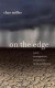 On the Edge -- Bok 9781595341471