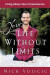 Your Life Without Limits Booklet (10 Pack) -- Bok 9780307731043