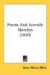 Poems And Juvenile Sketches (1830) -- Bok 9781437040234