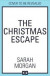 The Christmas Escape -- Bok 9781848458444