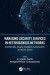 Managing Security Services in Heterogenous Networks -- Bok 9780367647452